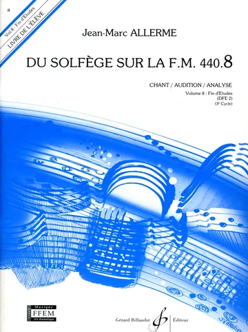 Du solfège sur la F. M. 440.8. Chant, audition et analyse Visuell